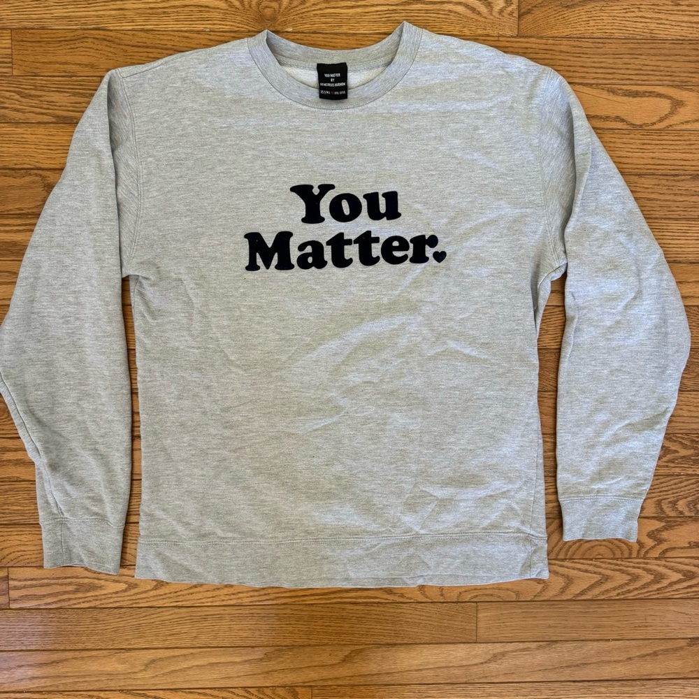 ‘You Matter' by Demetrius Harmon Crewneck